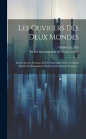 Les Ouvriers Des Deux Mondes