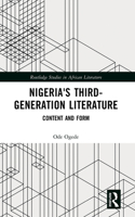 Nigeria's Third-Generation Literature: Content and Form