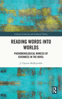 Reading Words into Worlds