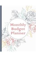 Monthly Budget Planner: Rose Floral Personal Finance Expense Tracker & Bill Organizer Journal Notebook