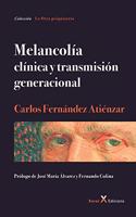 Melancolía - clínica y transmisión generacional