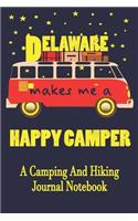 Delaware Makes Me A Happy Camper