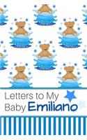 Letters to My Baby Emiliano