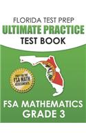 FLORIDA TEST PREP Ultimate Practice Test Book FSA Mathematics Grade 3