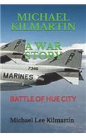 Michael Kilmartin a War Story