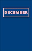 December: Cute Monthly Lined Journal in Blue