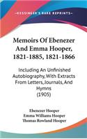 Memoirs of Ebenezer and Emma Hooper, 1821-1885, 1821-1866