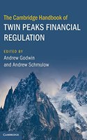 Cambridge Handbook of Twin Peaks Financial Regulation