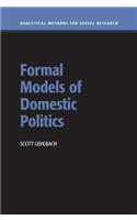 Formal Models of Domestic Politics