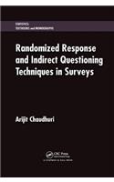 Randomized Response and Indirect Questioning Techniques in Surveys