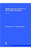 Brilliant Ideas for Using ICT in the Inclusive Classroom: (nasen spotlight)