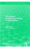 The Public Economy of Urban Communities