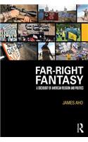 Far-Right Fantasy