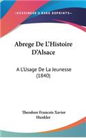 Abrege de L'Histoire D'Alsace