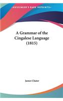 A Grammar of the Cingalese Language (1815)