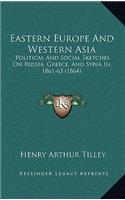 Eastern Europe and Western Asia