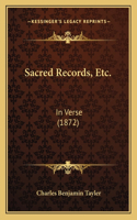 Sacred Records, Etc.
