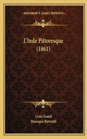 L'Inde Pittoresque (1861)