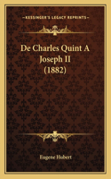 De Charles Quint A Joseph II (1882)