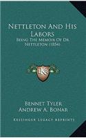 Nettleton and His Labors