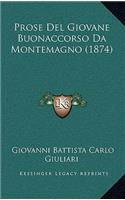 Prose Del Giovane Buonaccorso Da Montemagno (1874)
