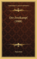 Der Zweikampf (1908)