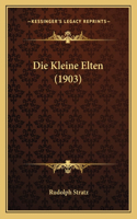 Die Kleine Elten (1903)