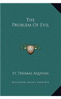 The Problem Of Evil