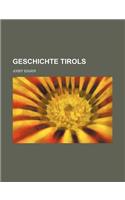 Geschichte Tirols