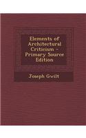 Elements of Architectural Criticism - Primary Source Edition