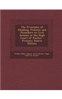 The Principles of Pleading, Practice and Procedure in Civil Actions in the High Court of Justice