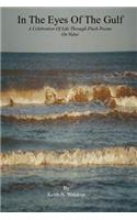 In The Eyes Of The Gulf - A Celebration Of Life Through Flash Poems On Value