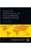 Tools for Teaching in an Educationally Mobile World: (Internationalization in Higher Education Series)