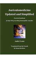 Auriculomedicine Updated and Simplified