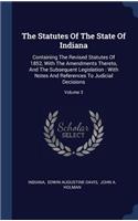 The Statutes Of The State Of Indiana