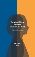 Visual Divide Between Islam and the West