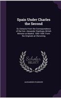 Spain Under Charles the Second