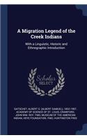 A Migration Legend of the Creek Indians