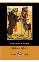Fifty Famous Fables (Dodo Press)