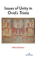 Issues of Unity in Ovid’s Tristia"