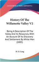 History Of The Willamette Valley V2