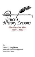 Bruce's History Lessons