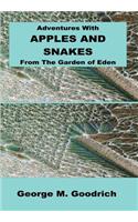 Adventures with Apples and Snakes: From the Garden of Eden