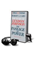 The Passage of Power: (Playaway Adult Nonfiction)