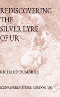 Rediscovering the Silver Lyre of Ur