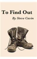 To Find Out: A Hitchhiker's Journey Around the World.