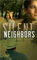 Silent Neighbors
