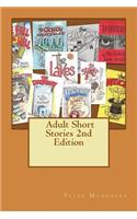 Adult Short Stories 2nd Edition