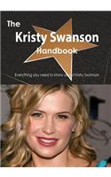 The Kristy Swanson Handbook - Everything You Need to Know about Kristy Swanson