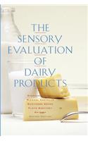 Sensory Evaluation of Dairy Products